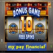 my pay financial